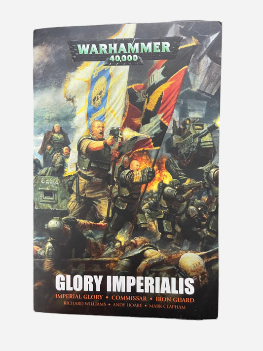 Warhammer 40K Black Library Glory Imperialis