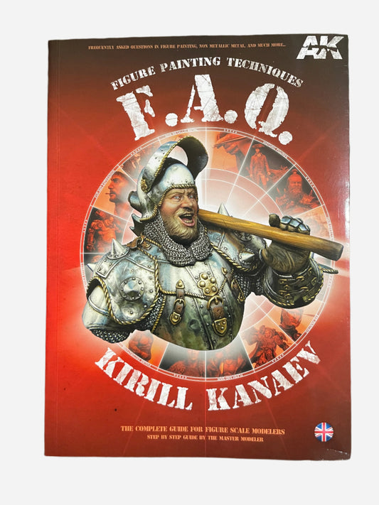AK Interactive FAQ Figure Painting Techniques Kirill Kanaev