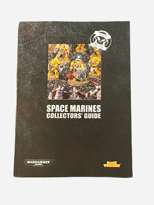 Warhammer 40K Space Marine Collectors Guide Third Edition