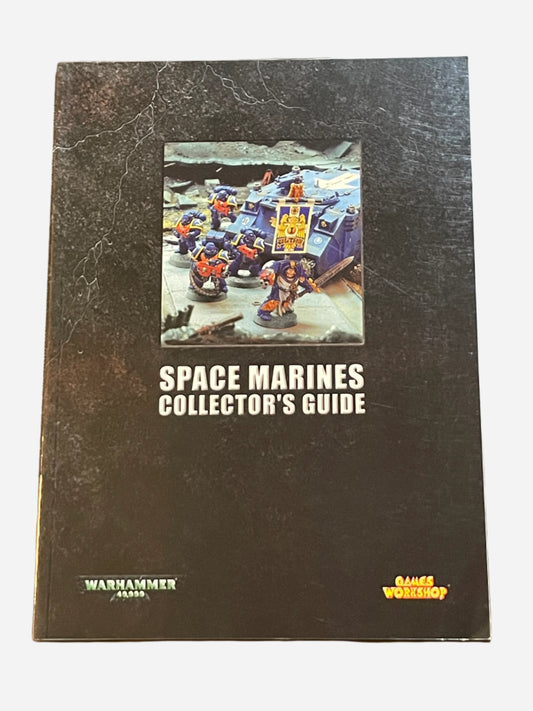 Warhammer 40K Space Marine Collectors Guide
