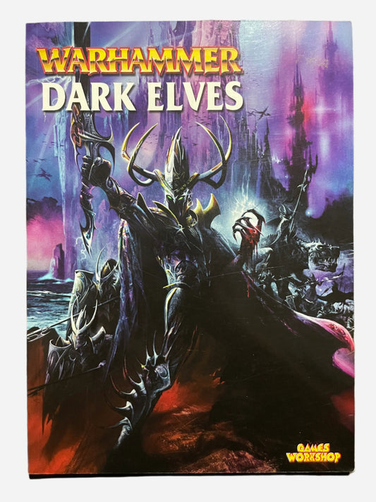 Warhammer Fantasy Dark Elves Army Book Sixth Edition