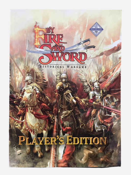 By Fire and Sword Historical Wargame Player's Edition